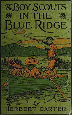 [Gutenberg 32240] • The Boy Scouts in the Blue Ridge; Or, Marooned Among the Moonshiners